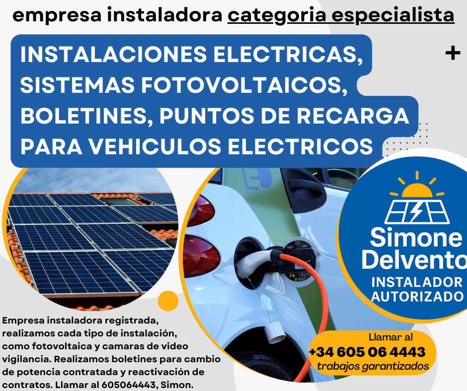 Instalaciones eléctricas, fotovoltaica, boletines y puntos de recarga para vehículos eléctricos